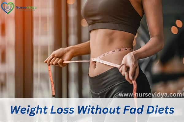 Weight Loss Without Fad Diets
